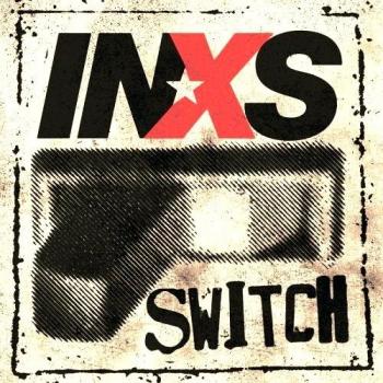 INXS Switch