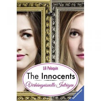 The Innocents, Band 2: Verhängnisvolle Intrigen