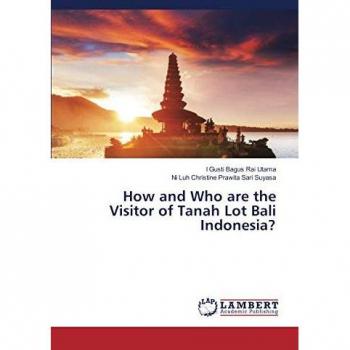 How and Who are the Visitor of Tanah Lot Bali Indonesia?