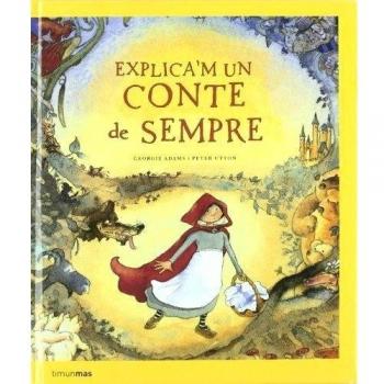 EXPLICA'M UN CONTE DE SEMPRE