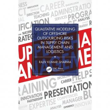 Vitalsource Technologies, Inc. Qualitative Modeling of Offshore Outsourcing Risks in Supply Chain Management and Logistics
