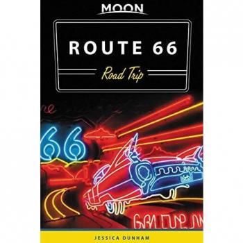 Moon Route 66 Road Trip (Second Edition)