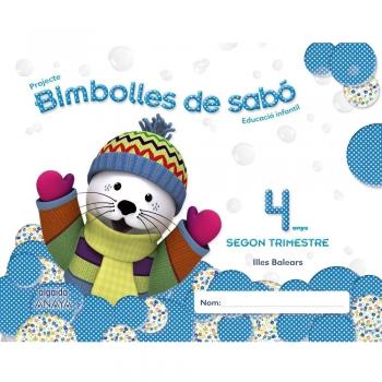 Bimbolles de sabó 4 anys. 2º Trimestre.