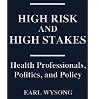 High Risk and High Stakes,  Contributions in Sociology