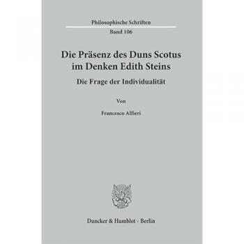 Die Präsenz des Duns Scotus im Denken Edith Steins.