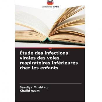 Étude des infections virales des voies respiratoires inférieures chez les enfants