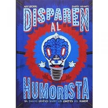 Darío Adanti Disparen Al Humorista (Sillón Orejero)