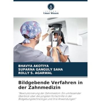 Bildgebende Verfahren in der Zahnmedizin