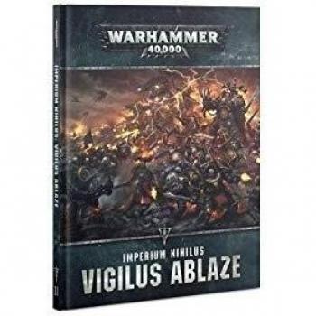 Imperium Nihilus: Vigilus Ablaze
