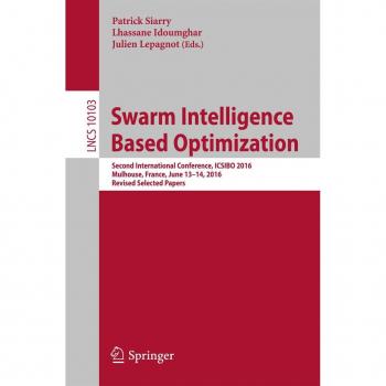 Swarm Intelligence Based Optimization