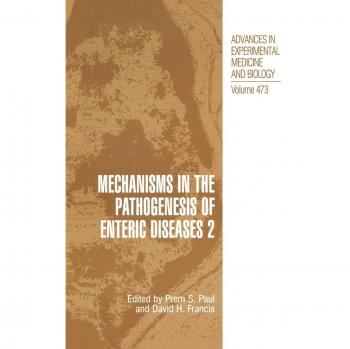 Mechanisms in the Pathogenesis of Enteric Diseases 2