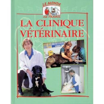 La Clinique vétérinaire