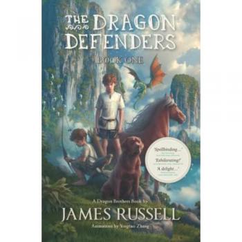 Russell, James: The Dragon Defenders