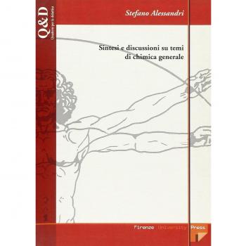 Sintesi e discussioni su temi di chimica generale