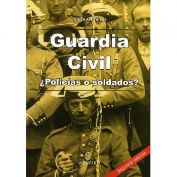 Guardia Civil Policias O Saldados