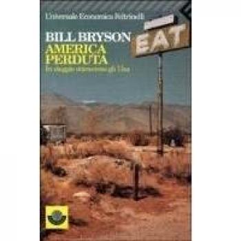 America perduta. In viaggio attraverso gli Usa