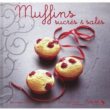 Muffins sucrés & salés