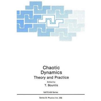 Chaotic Dynamics: Theory And Practice