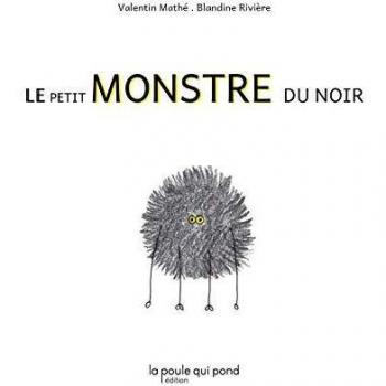 Le petit monstre du noir