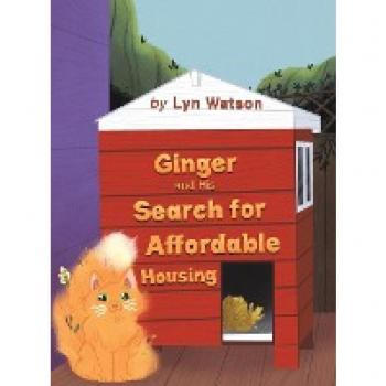 Ginger and His Search for Affordable Housing
