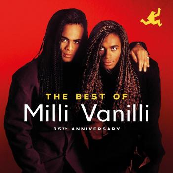 Milli Vanilli: 35th Anniversary Best Of Collection