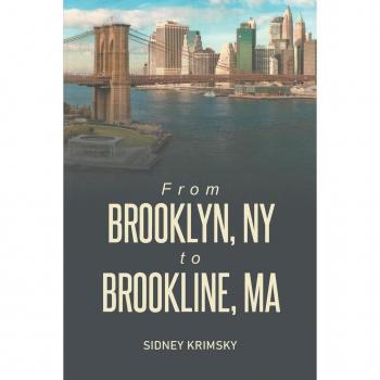 Sidney Krimsky: From Brooklyn, NY to Brooline, MA