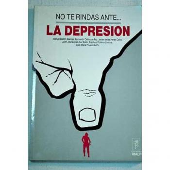 No te rindas ante la depresión