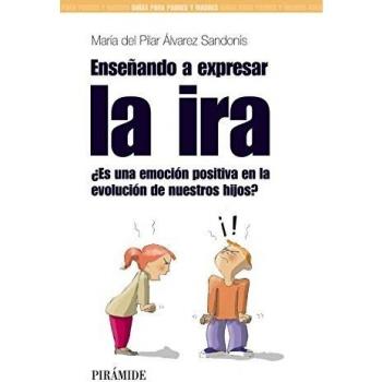 ENSEÑANDO A EXPRESAR LA IRA
