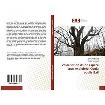 Valorisation d'une espèce sous-exploitee: Coula edulis Bail