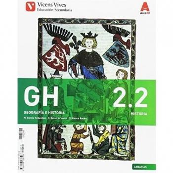 GH 2 (2.1-2.2) CANARIAS (HISTORIA) AULA 3D (Tapa blanda).