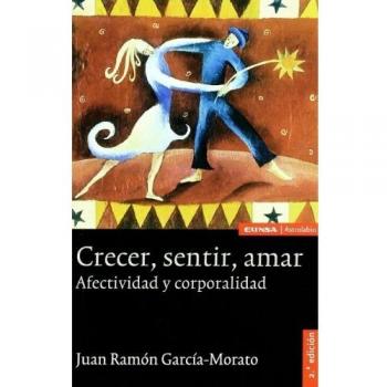 Crecer, sentir, amar