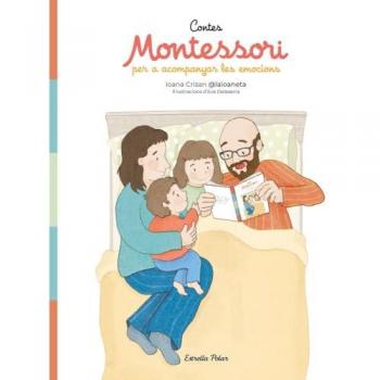 Contes Montessori per acompanyar les emocions