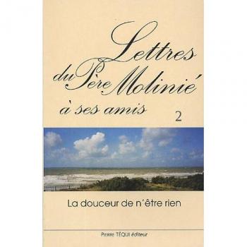 Lettres du Père Molinié à ses amis