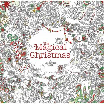 The Magical Christmas: A Colouring Book