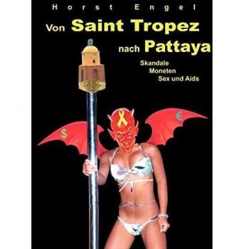 Von Saint Tropez Nach Pattaya