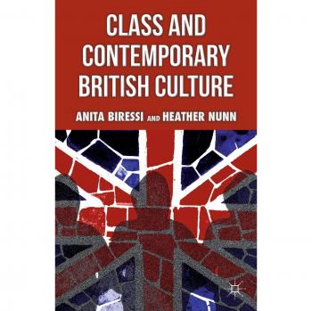 Class and Contemporary British Culture