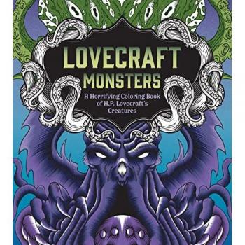 Lovecraft Monsters : A Horrifying Coloring Book of H. P. Lovecraft’s Creature