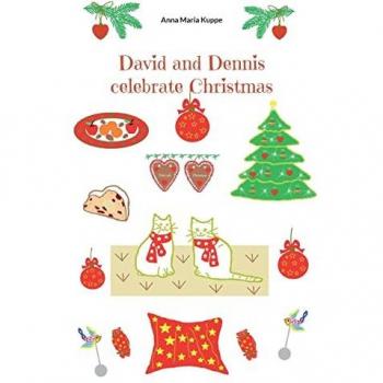 Kuppe, Anna Maria: David and Dennis celebrate Christmas
