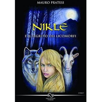 Nikle e il segreto dei licomorfi
