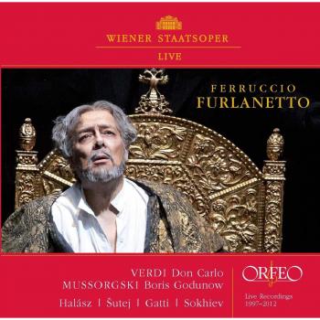 Feruccio Furlanetto in Don CarloBoris Godunow