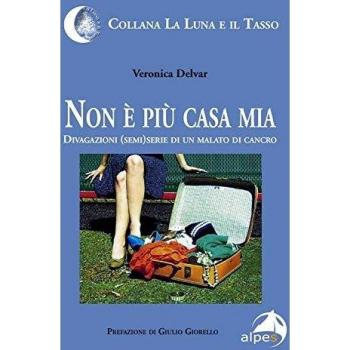 Non è più casa mia. Divagazioni