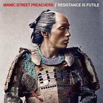 Manic Street Preachers Resistance Is Futile