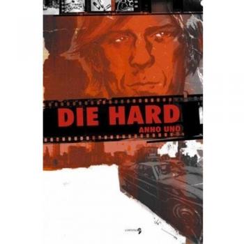 Die hard. Anno uno
