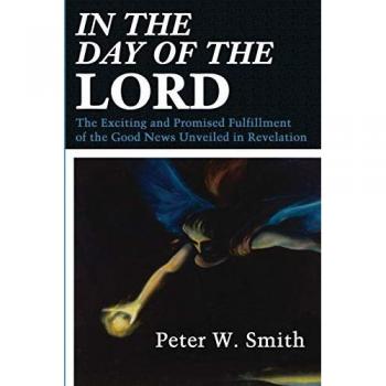 Smith, Peter W.: In the Day of the Lord