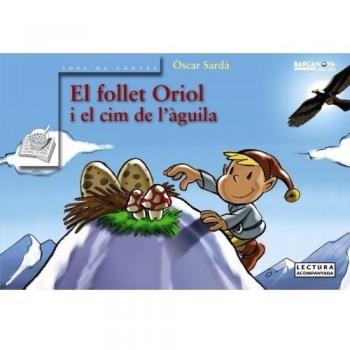 EL FOLLET ORIOL I EL CIM DE L'AGUILA