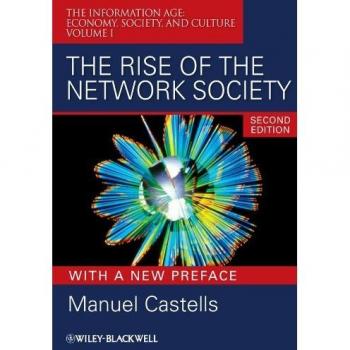 The Rise of the Network Society
