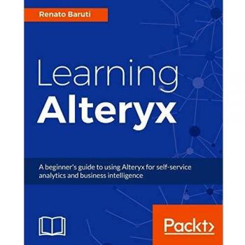 Packt Publishing, Limited Learning Alteryx (Paperback)