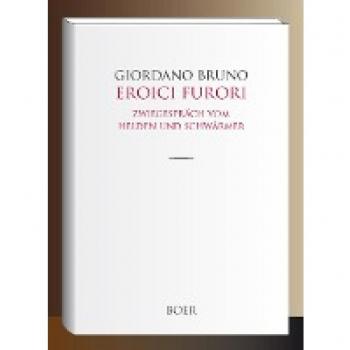 Bruno, Giordano: Eroici furori