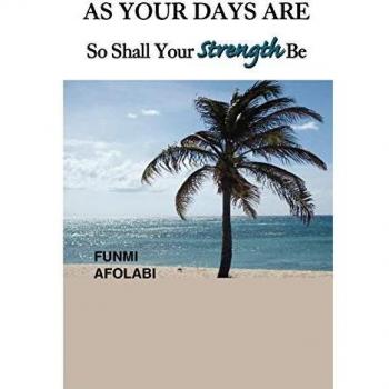 As Your Days Are So Shall Your Strength Be