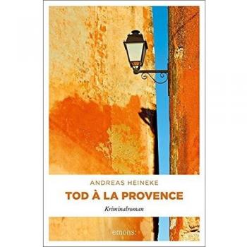 Andreas Heineke Tod À La Provence